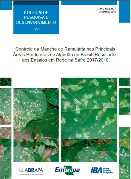 Controle da Mancha de Ramulária nas Principais Áreas Produtoras de Algodão do Brasil: Resultados dos Ensaios em Rede na Safra 2017/2018