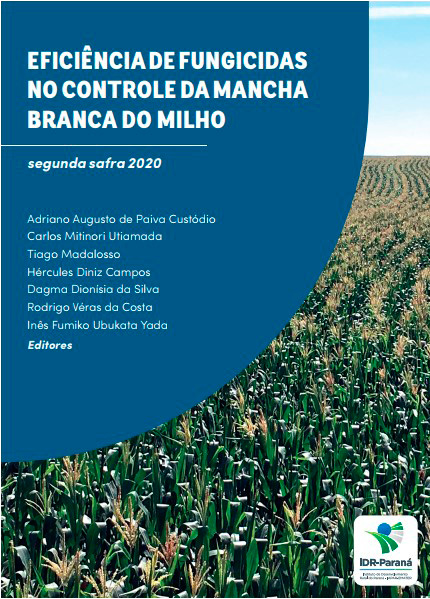 EFICIÊNCIA DE FUNGICIDAS NO CONTROLE DA MANCHA BRANCA DO MILHO segunda safra 2020