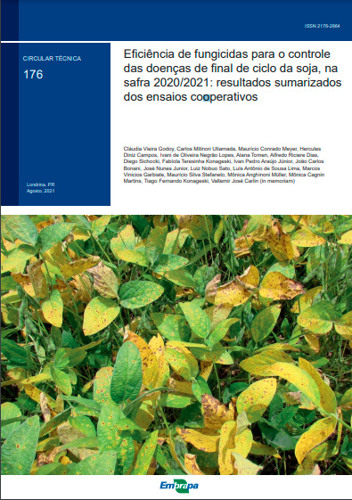 Eficiência de fungicidas para o controle das doenças de final de ciclo da soja, na safra 2020/2021: resultados sumarizados dos ensaios cooperativos