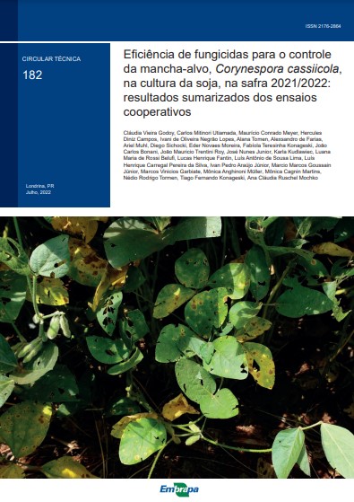 Eficiência de fungicidas para o controle da mancha-alvo, Corynespora cassiicola, na cultura da soja, na safra 2021/2022: resultados sumarizados dos ensaios cooperativos