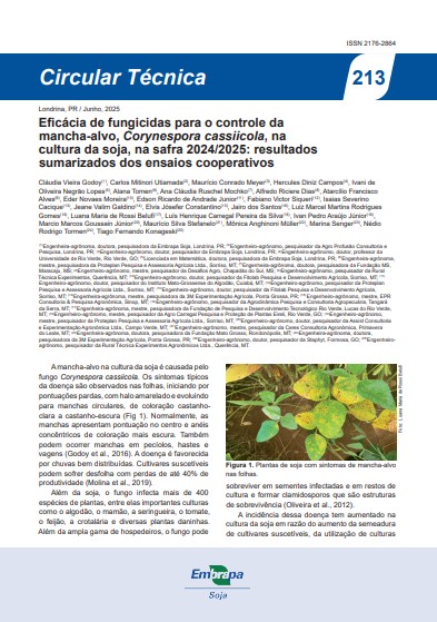 Eficácia de fungicidas para o controle da mancha-alvo, Corynespora cassiicola, na cultura da soja, na safra 2024/2025: resultados sumarizados dos ensaios cooperativos