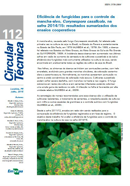 Eficiência de fungicidas para o controle da mancha-alvo, Corynespora cassiicola, na safra 2014/15: resultados sumarizados dos ensaios cooperativos