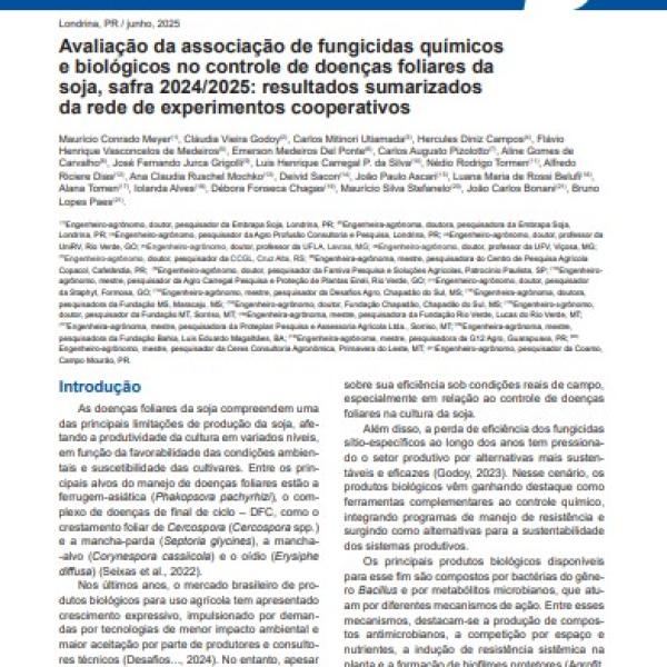 Avaliação da associação de fungicidas químicos e biológicos no controle de doenças foliares da soja, safra 2024/2025: resultados sumarizados da rede de experimentos cooperativos