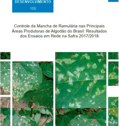 Controle da Mancha de Ramulária nas Principais Áreas Produtoras de Algodão do Brasil: Resultados dos Ensaios em Rede na Safra 2017/2018