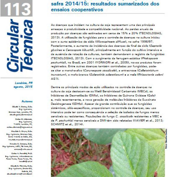 Eficiência de fungicidas multissítios e fertilizantes no controle da ferrugemasiática da soja, Phakopsora pachyrhizi, na safra 2014/15: resultados sumarizados dos ensaios cooperativos