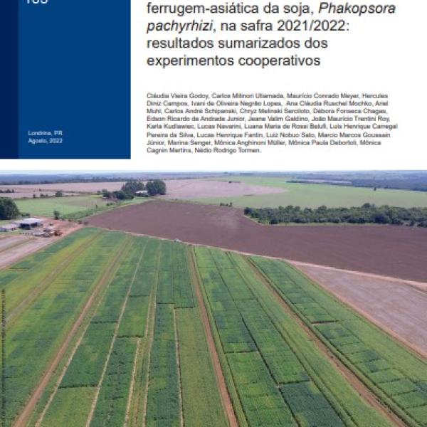 Eficiência de fungicidas multissítios e produto biológico no controle da ferrugem-asiática da soja, Phakopsora pachyrhizi, na safra 2021/2022: resultados sumarizados dos experimentos cooperativos