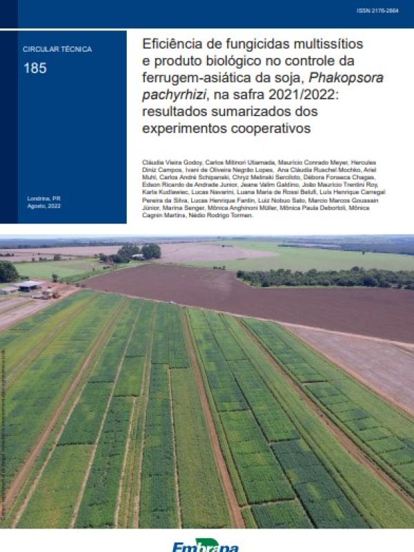 Eficiência de fungicidas multissítios e produto biológico no controle da ferrugem-asiática da soja, Phakopsora pachyrhizi, na safra 2021/2022: resultados sumarizados dos experimentos cooperativos