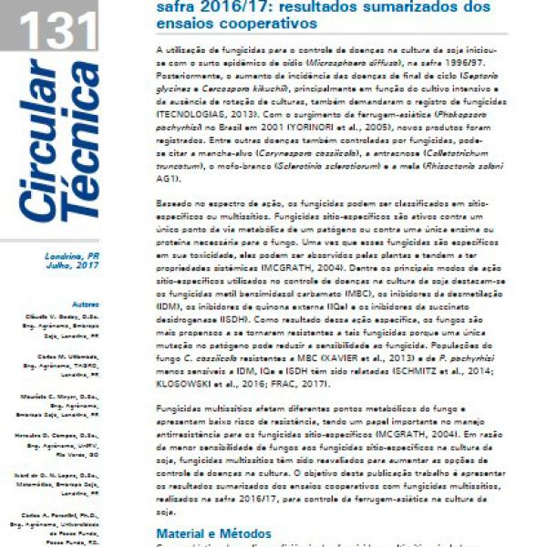 Eficiência de fungicidas multissítios e produto biológico no controle da ferrugem asiática da soja, Phakopsora pachyrhizi, na safra 2016/17: resultados sumarizados dos ensaios cooperativos