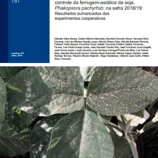 Eficiência de fungicidas multissítios no controle da ferrugem-asiática da soja, Phakopsora pachyrhizi, na safra 2018/19: Resultados sumarizados dos experimentos cooperativos