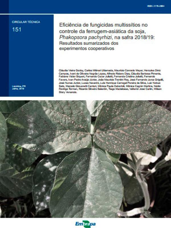 Eficiência de fungicidas multissítios no controle da ferrugem-asiática da soja, Phakopsora pachyrhizi, na safra 2018/19: Resultados sumarizados dos experimentos cooperativos