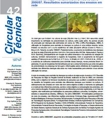 Eficiência de fungicidas para controle da ferrugem asiática da soja, Phakopsora pachyrhizi, na safra 2006/07. Resultados sumarizados dos ensaios em rede