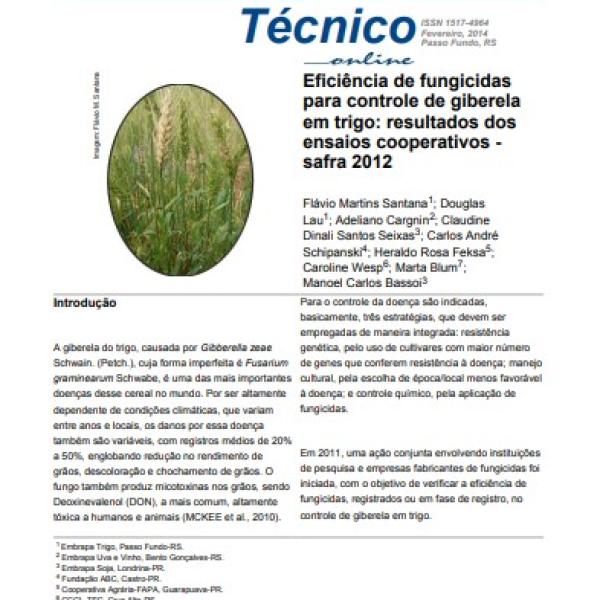 Eficiência de fungicidas para controle de giberela em trigo: resultados dos ensaios cooperativos - safra 2012