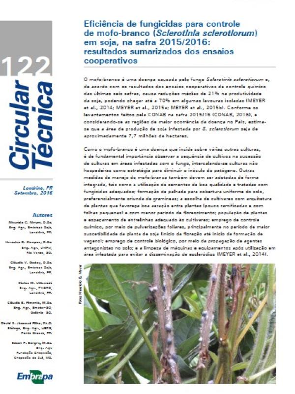 Eficiência de fungicidas para controle de mofo-branco (Sclerotinia sclerotiorum) em soja, na safra 2015/2016: resultados sumarizados dos ensaios cooperativos