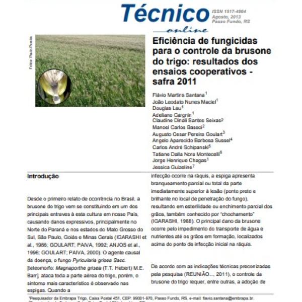 Eficiência de fungicidas para o controle da brusone do trigo: resultados dos ensaios cooperativos - safra 2011