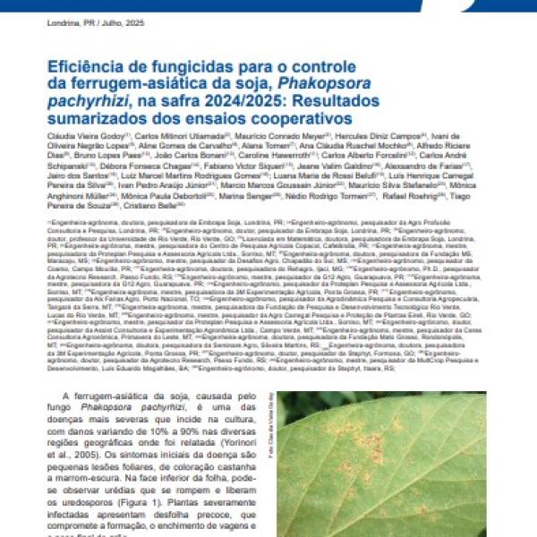 Eficiência de fungicidas para o controle da ferrugem-asiática da soja, Phakopsora pachyrhizi, na safra 2024/2025: resultados sumarizados dos ensaios cooperativo