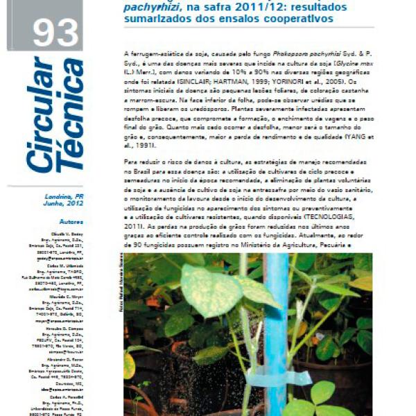 Eficiência de fungicidas para o controle da ferrugem-asiática da soja, Phakopsora pachyrhizi, na safra 2011/12: resultados sumarizados dos ensaios cooperativos