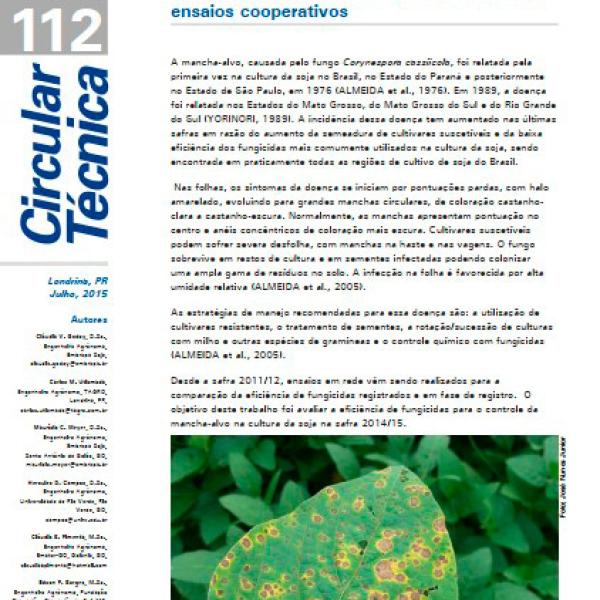 Eficiência de fungicidas para o controle da mancha-alvo, Corynespora cassiicola, na safra 2014/15: resultados sumarizados dos ensaios cooperativos