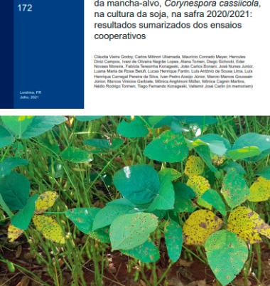 Eficiência de fungicidas para o controle da mancha-alvo, Corynespora cassiicola, na cultura da soja, na safra 2020/2021: resultados sumarizados dos ensaios cooperativos