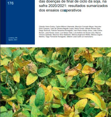 Eficiência de fungicidas para o controle das doenças de final de ciclo da soja, na safra 2020/2021: resultados sumarizados dos ensaios cooperativos