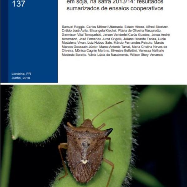 Eficiência de inseticidas no controle do percevejo-marrom (Euschistus heros) em soja, na safra 2013/14: resultados sumarizados de ensaios cooperativos