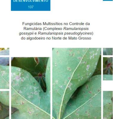 Fungicidas Multissítios no Controle da Ramulária (Complexo Ramulariopsis gossypii e Ramulariopsis pseudoglycines) do algodoeiro no Norte de Mato Grosso