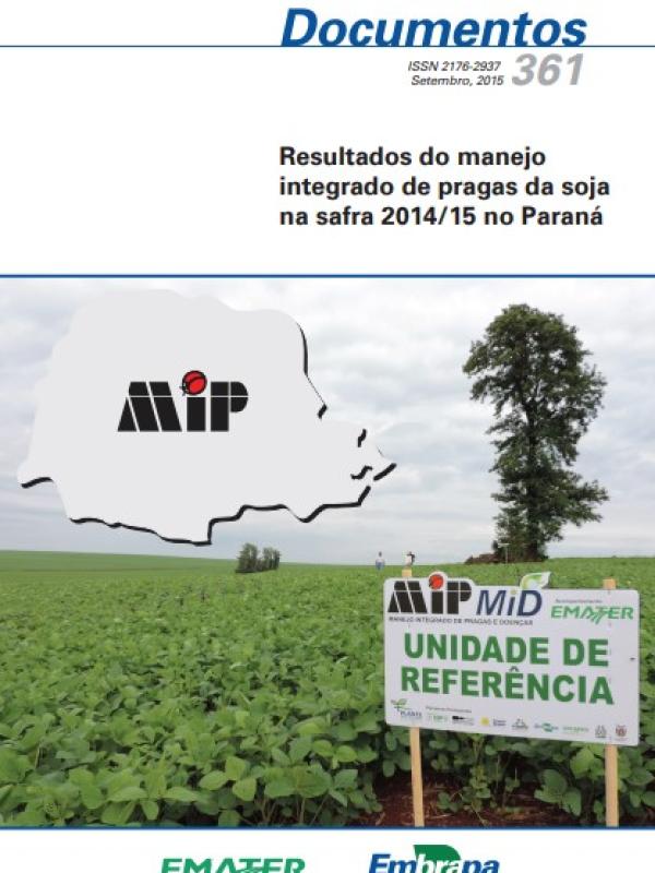 Resultados do manejo integrado de pragas da soja na safra 2014/15 no Paraná